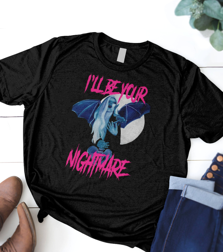 I'll Be Your Nightmare Amanda Monster Babe T-Shirt