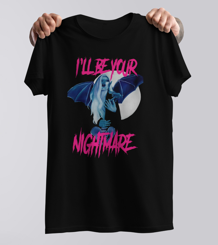 I'll Be Your Nightmare Amanda Monster Babe T-Shirt