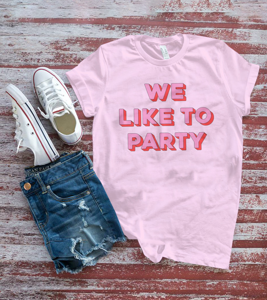 WE LIKE TO PARTY Red T-Shirt