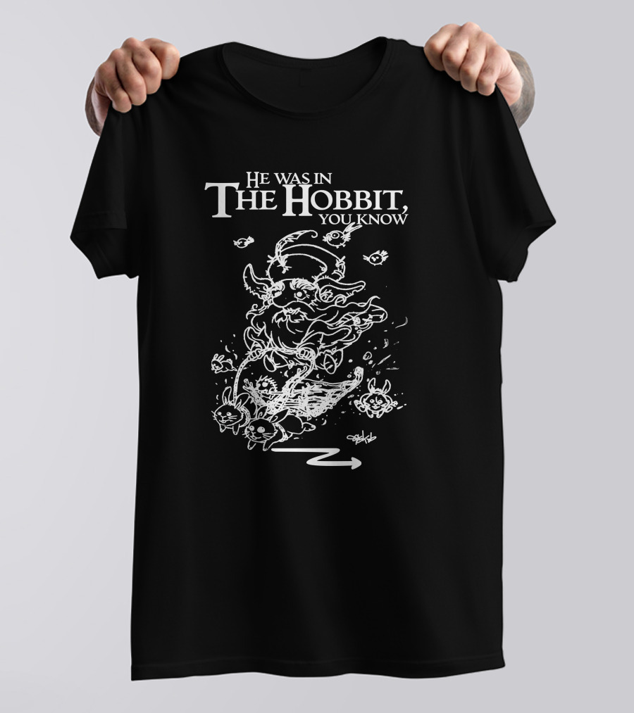 He Was In The Hobbit You Know Gandalf Illustration With Rabbits And Eyes T-Shirt