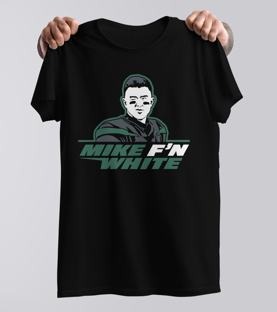 Mike F'N White T-Shirt