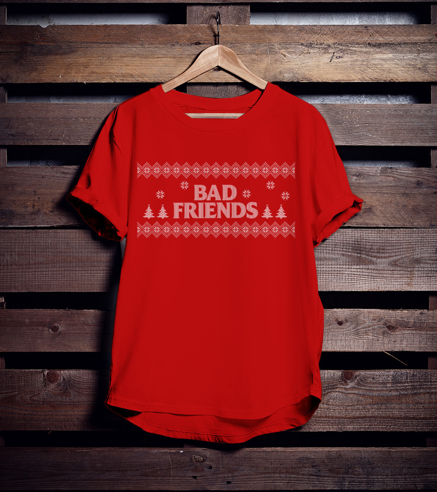 Bad Friends Red Holiday T-Shirt