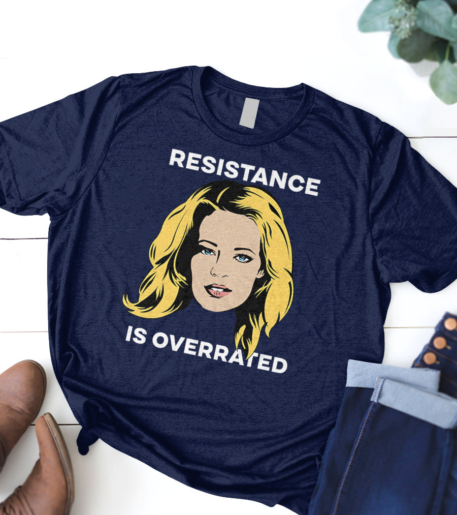 Resistance Is Overrated Woman's Face Pop T-Shirt