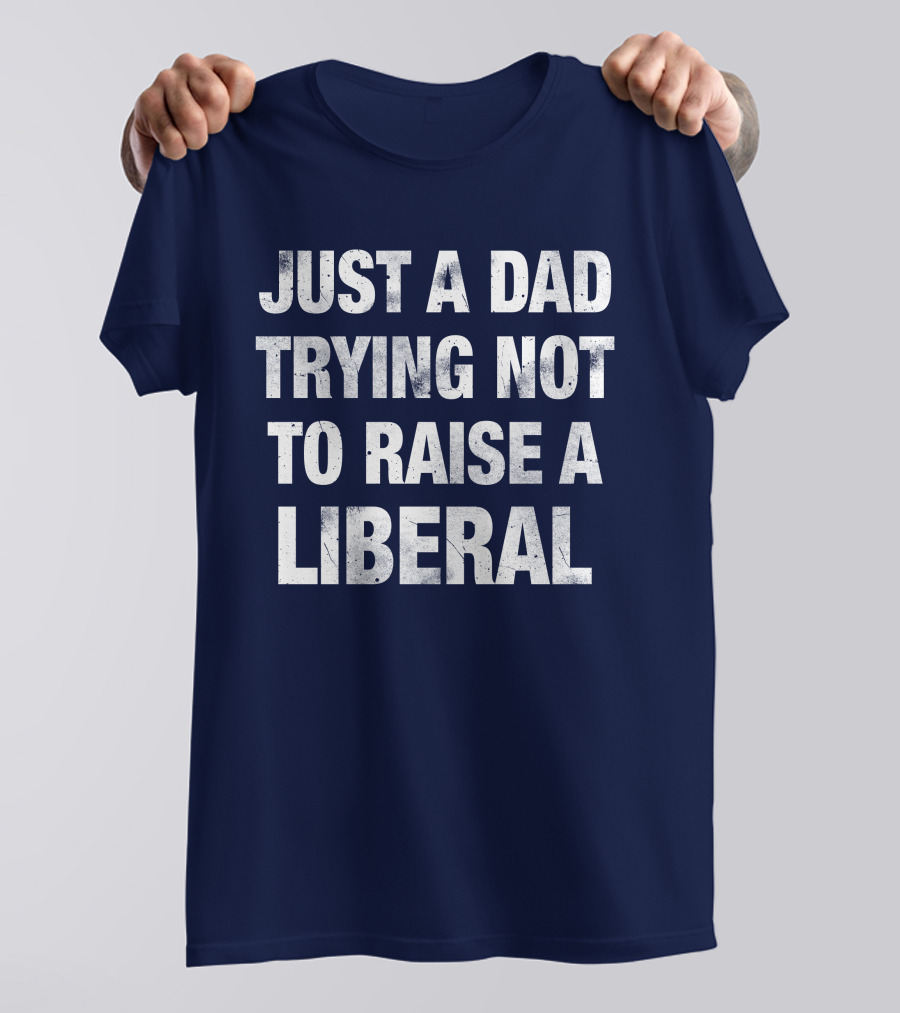 Zeek Arkham Just A Dad Trying Not To Raise A Liberal T-Shirt