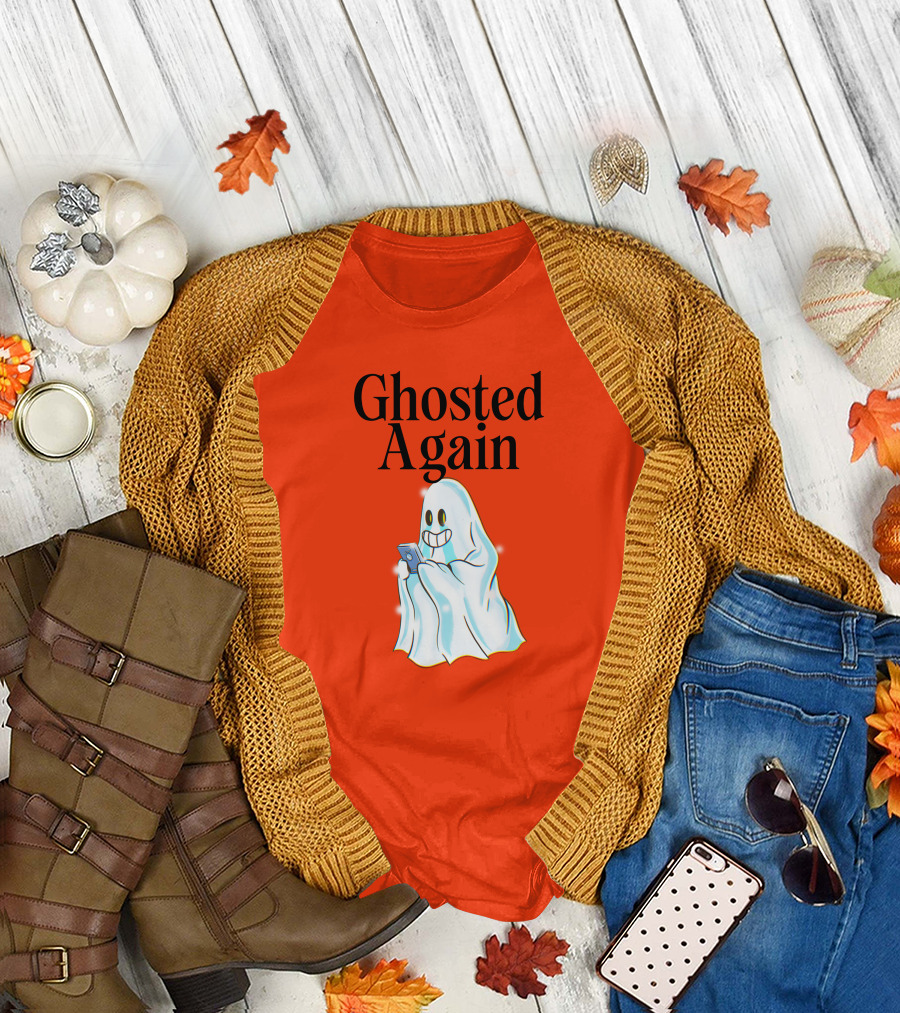 Ghosted Again Smiling Ghost With Phone Oranger T-Shirt
