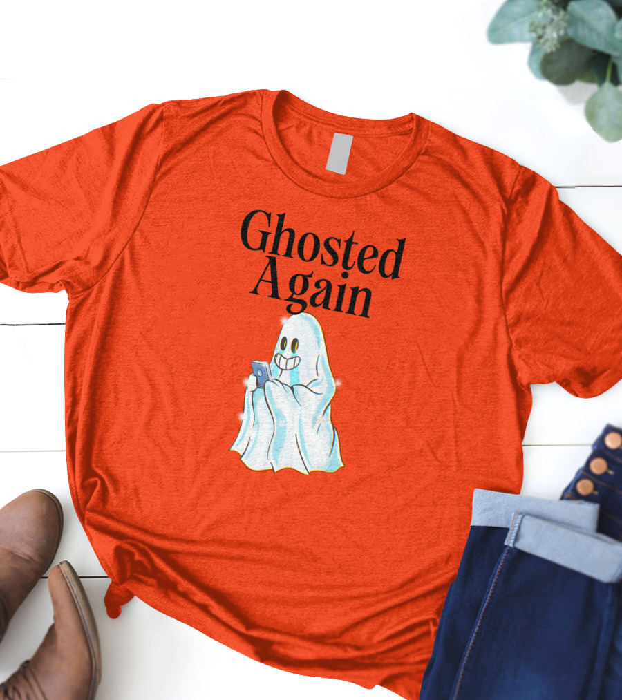 Ghosted Again Smiling Ghost With Phone Oranger T-Shirt