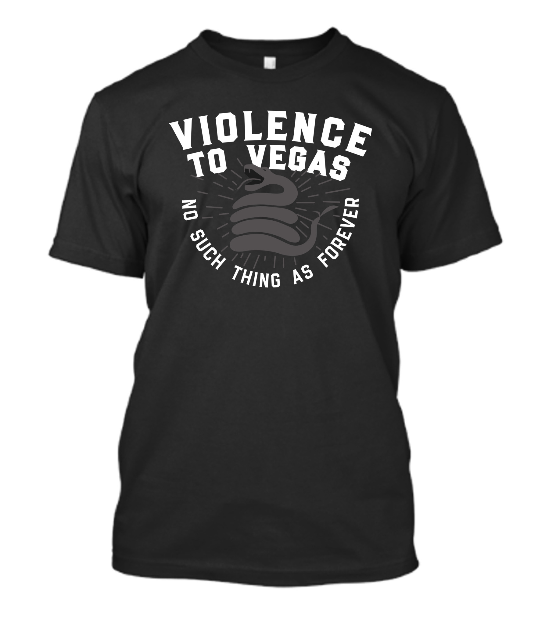 Violence To Vegas No Such Thing As Forever Snake Coiled T-Shirt