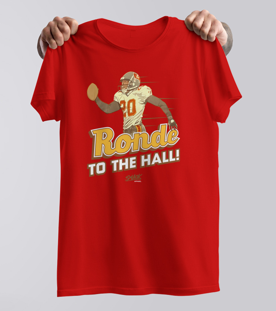 Ronde To The Hall Smack Apparel Football T-Shirt