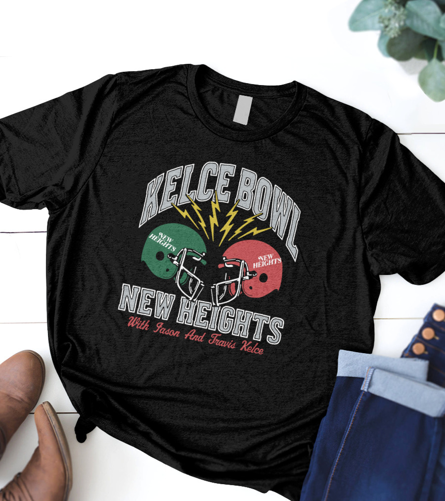 New Heights Kelce Bowl New Heights With Jason And Travis Kelce T-Shirt