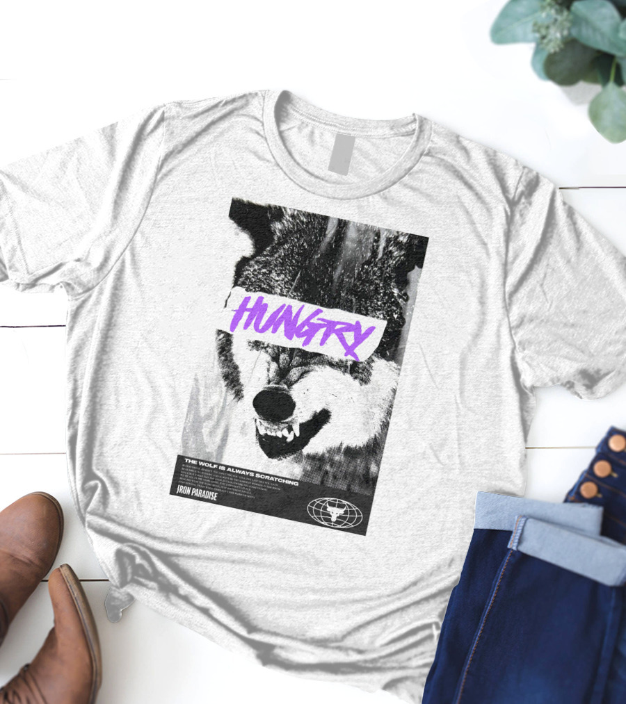 Hungry Wolf The Wolf Is Always Scratching Iron Paradise T-Shirt