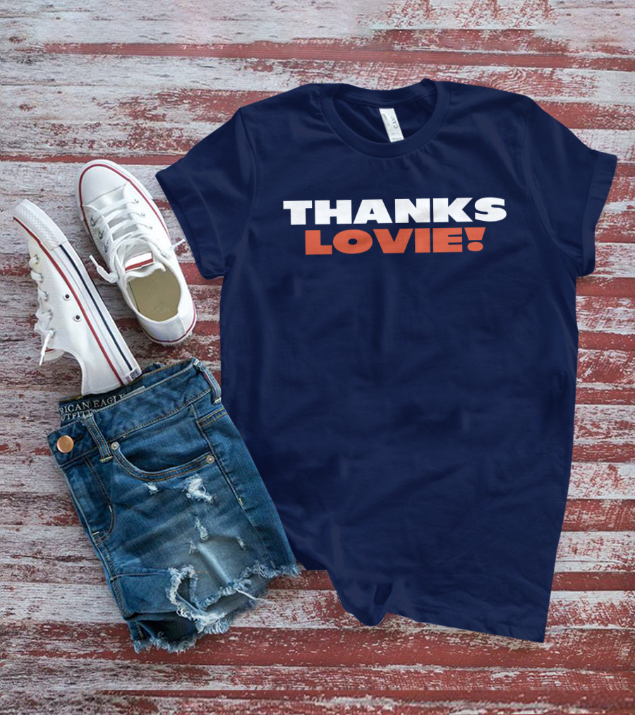 Thanks Lovie T-Shirt