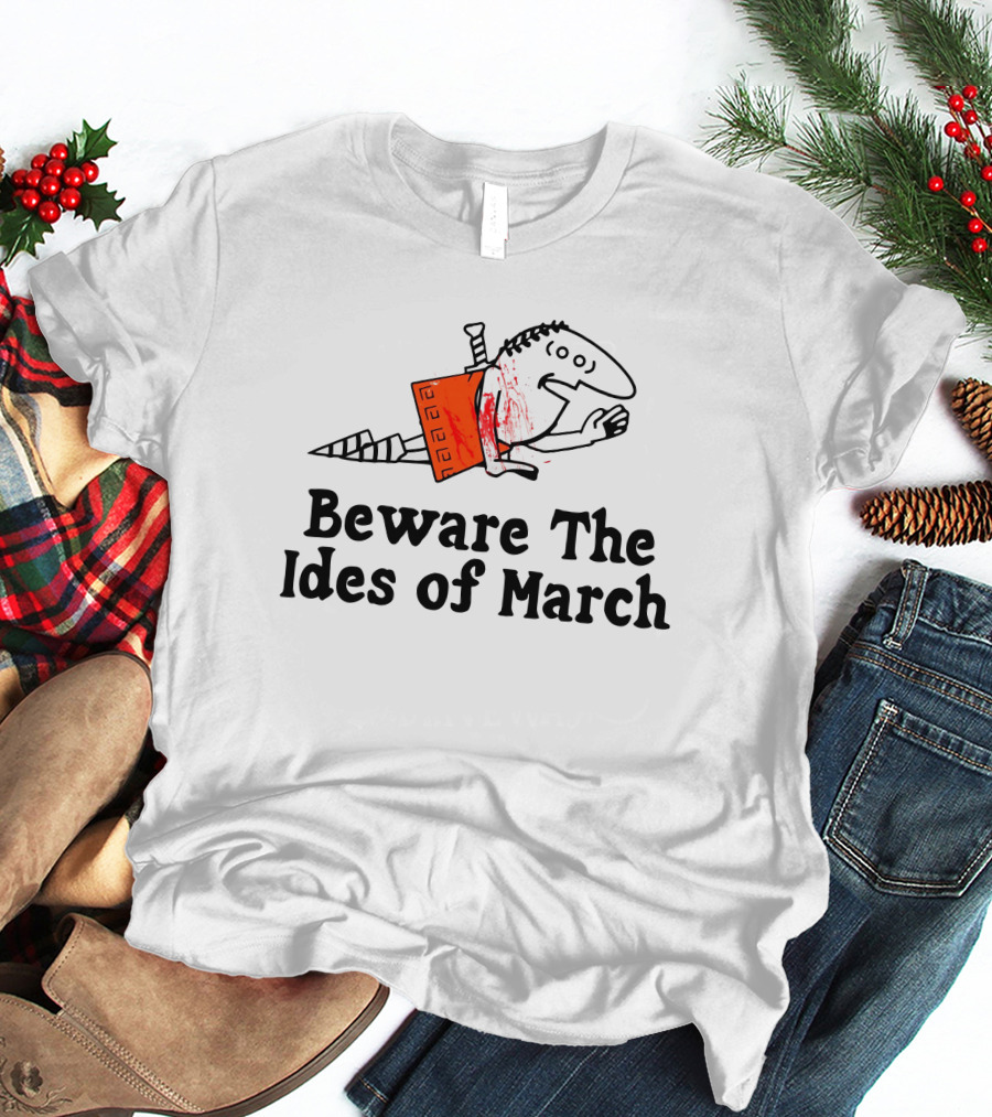 Beware The Ides Of March Roman Figure With Red Dagger T-Shirt