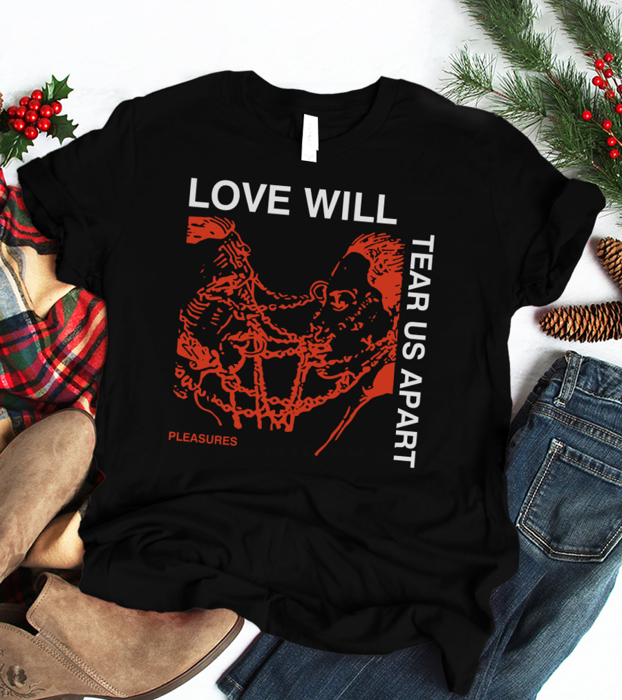 Love Will Tear Us Apart Pleasures Red T-Shirt