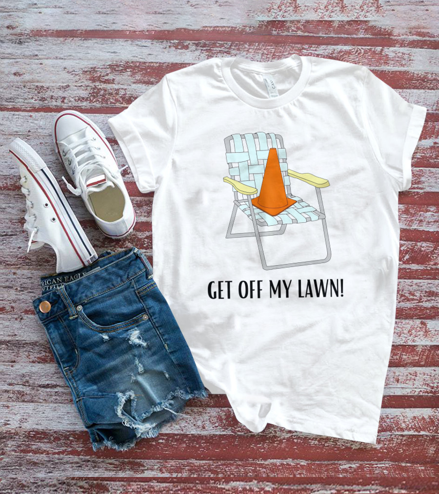 Jake Crain Get Off My Lawn Chair With Traffic Cone T-Shirt