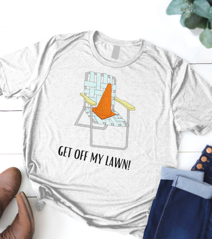 Jake Crain Get Off My Lawn Chair With Traffic Cone T-Shirt