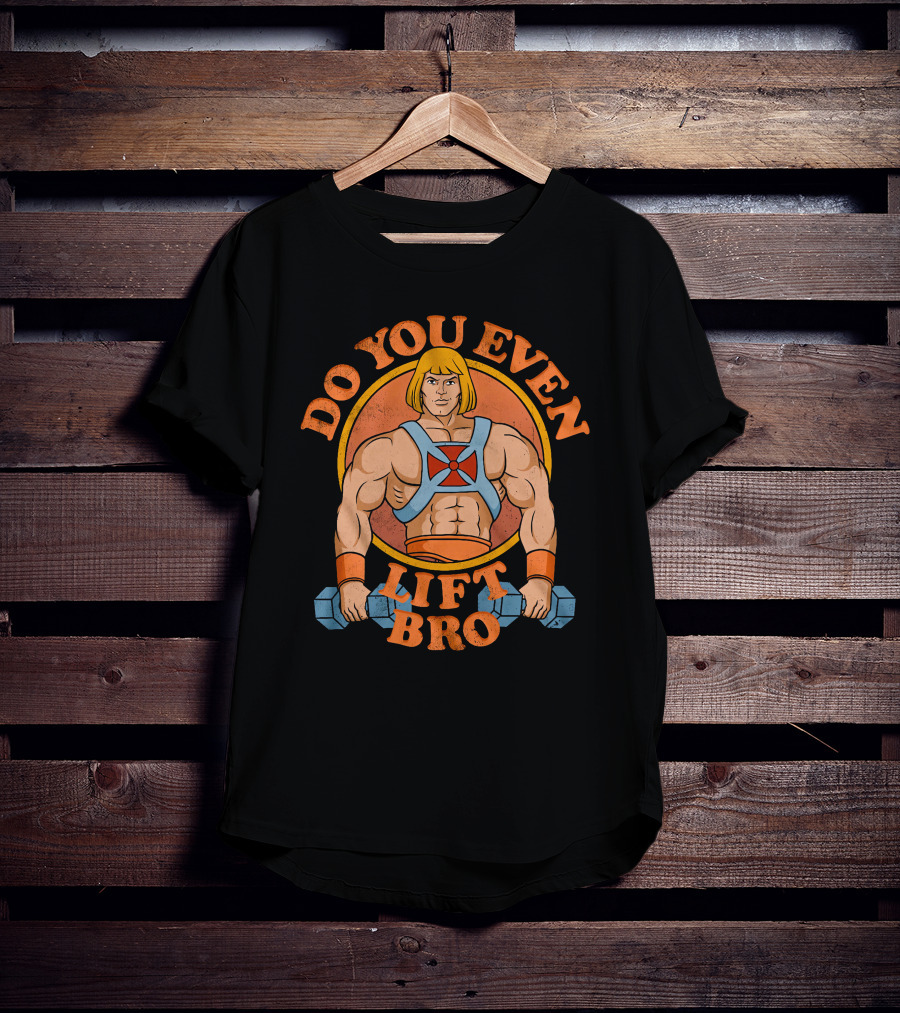 Do You Even Lift Bro He-Man Parody Lifting Dumbbells T-Shirt