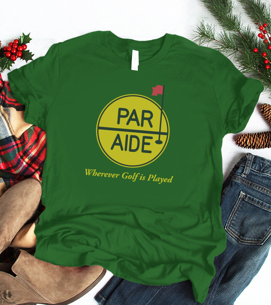 Par Aide Wherever Golf Is Played Circle With Flag T-Shirt
