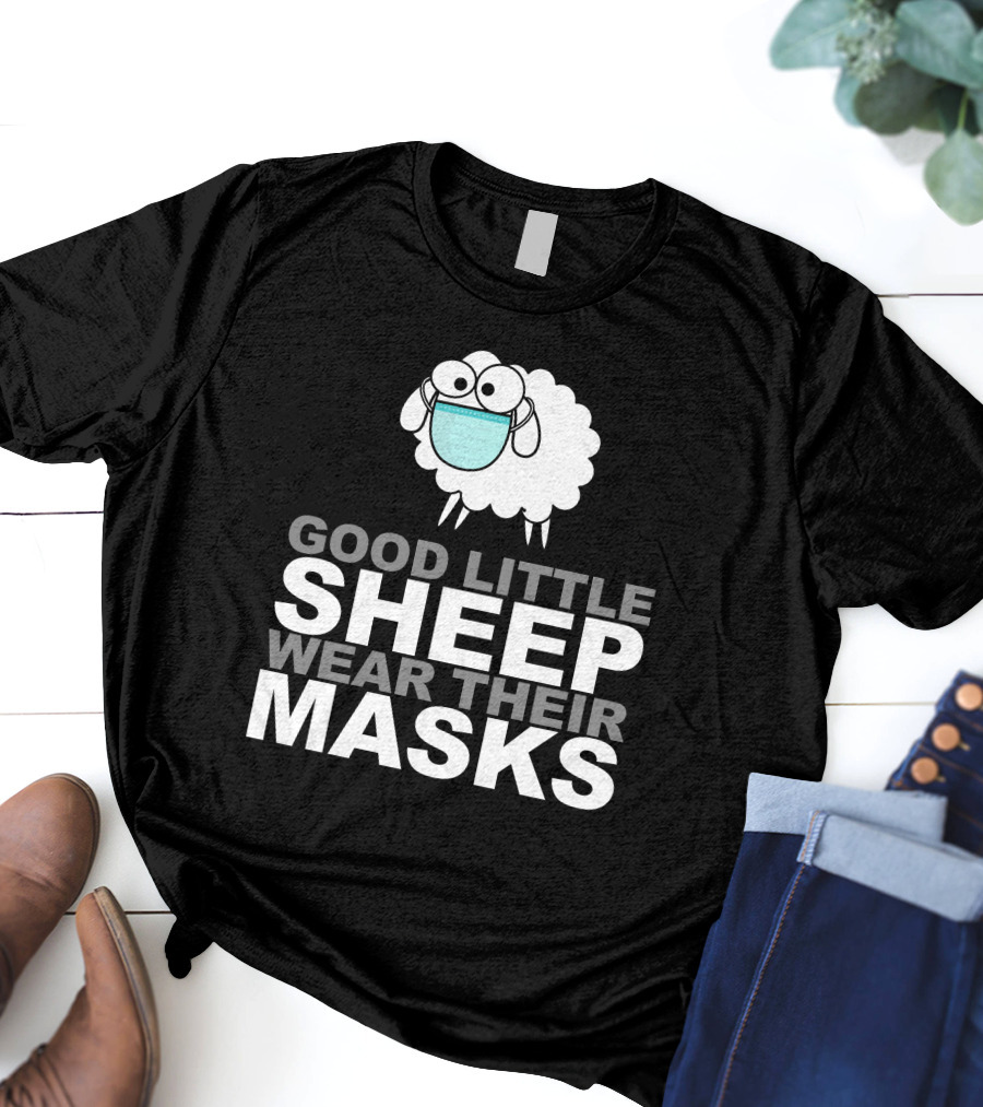 Good Little Sheep Wear Their Masks T-Shirt