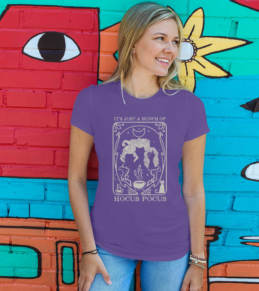 It's Just A Bunch Of Hocus Pocus Wizardry Magic Moon Witches T-Shirt