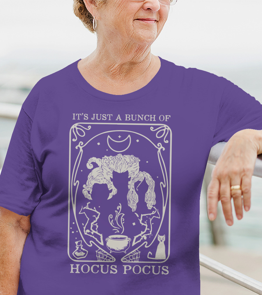 It's Just A Bunch Of Hocus Pocus Wizardry Magic Moon Witches T-Shirt