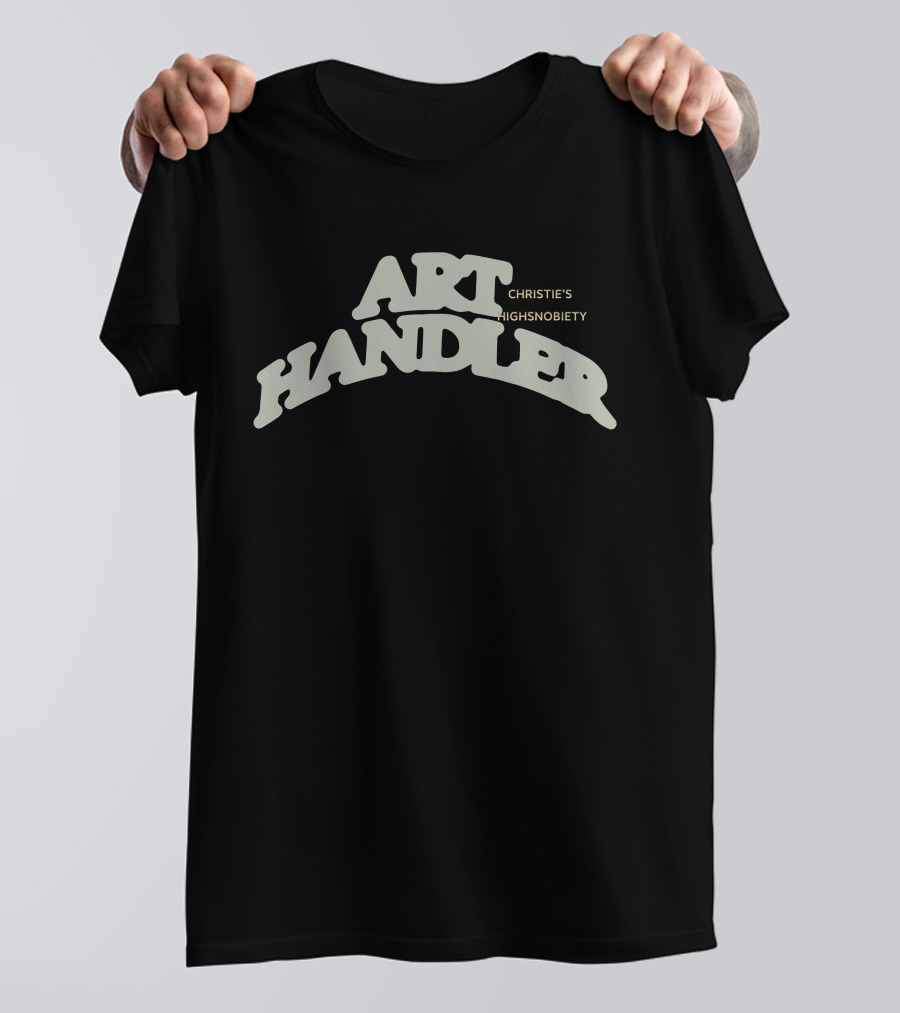 ART HANDLER CHRISTIE'S HIGHSNOBIETY T-Shirt