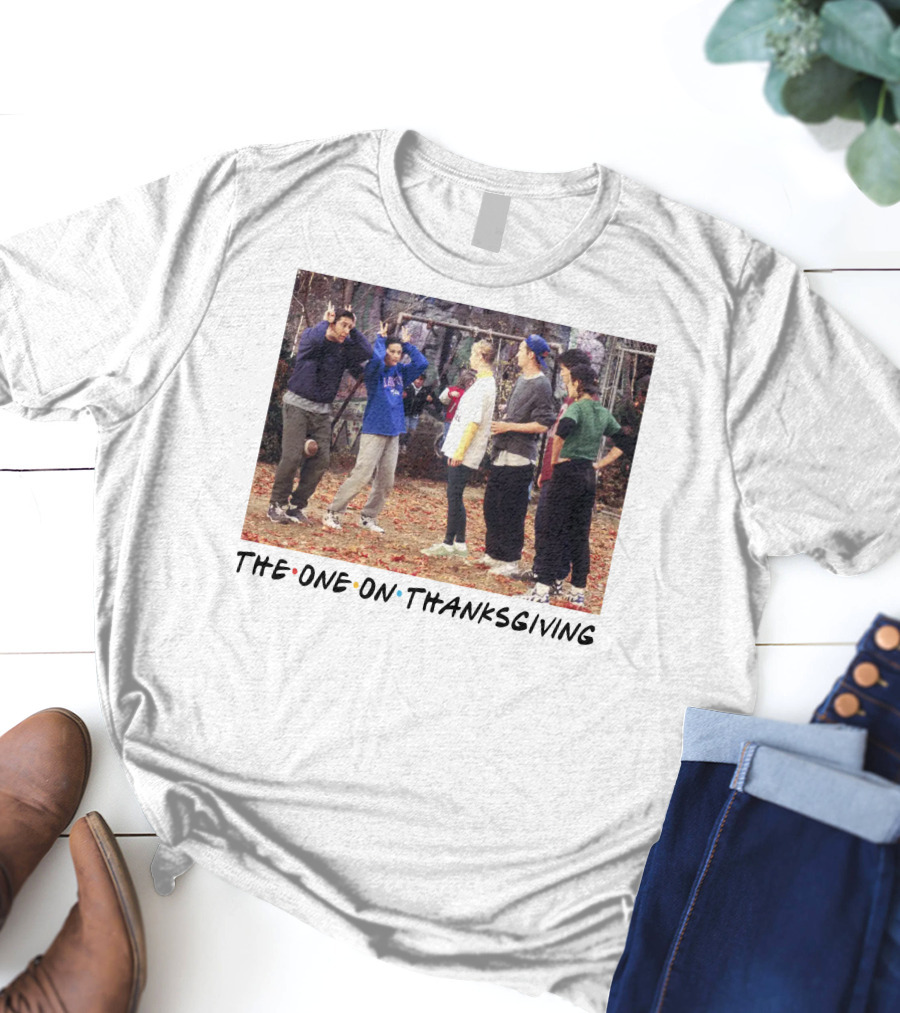Friends The One On Thanksgiving Football Episode T-Shirt