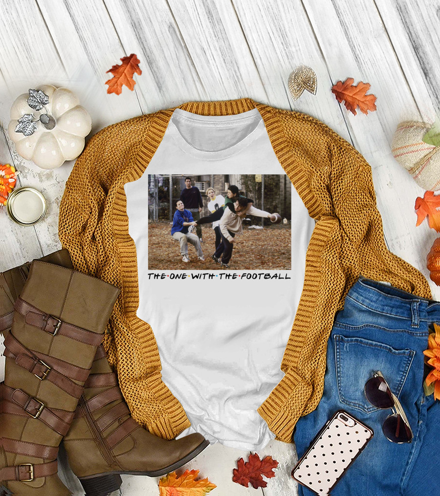 The One With The Football T-Shirt