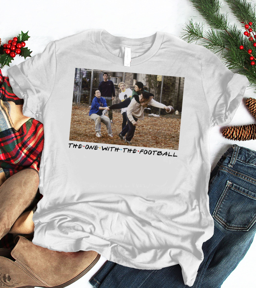 The One With The Football T-Shirt