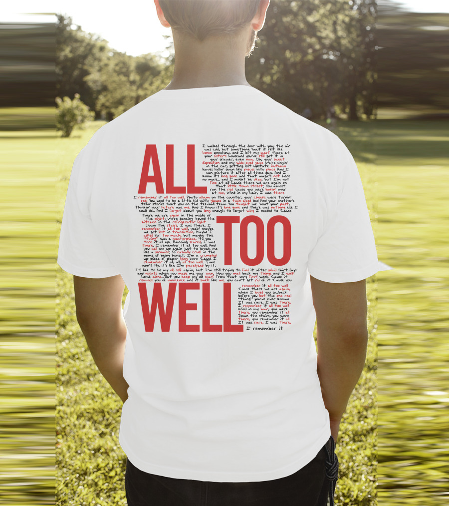 All Too Well Taylor Swift Lyrics Collage T-Shirt