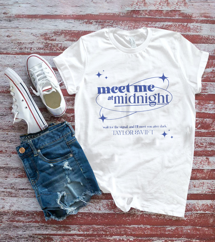 Taylor Swift Meet Me At Midnight Wait For The Signal And I'll Meet You After Dark T-Shirt