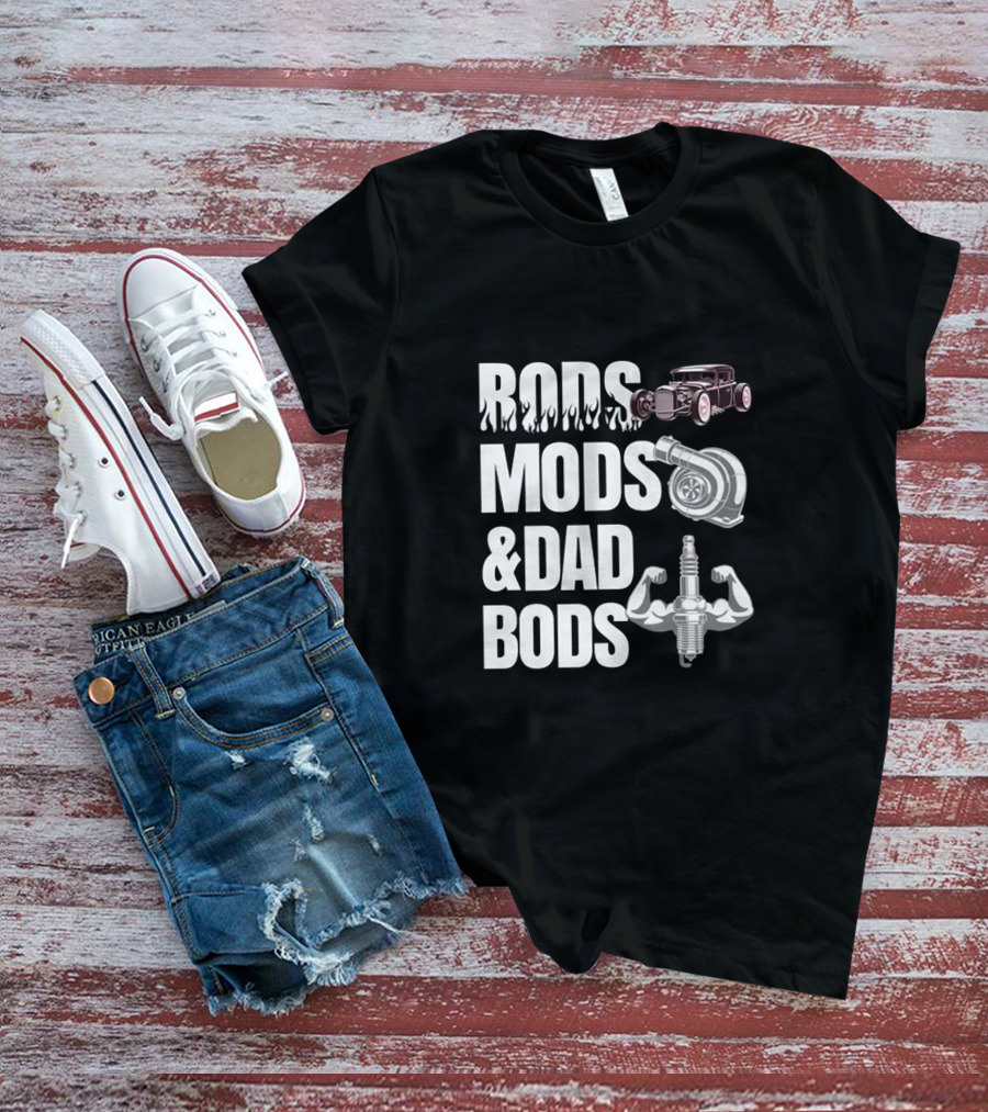 Rods Mods And Dad Bods Classic Car Turbocharger Spark Plug Muscles T-Shirt