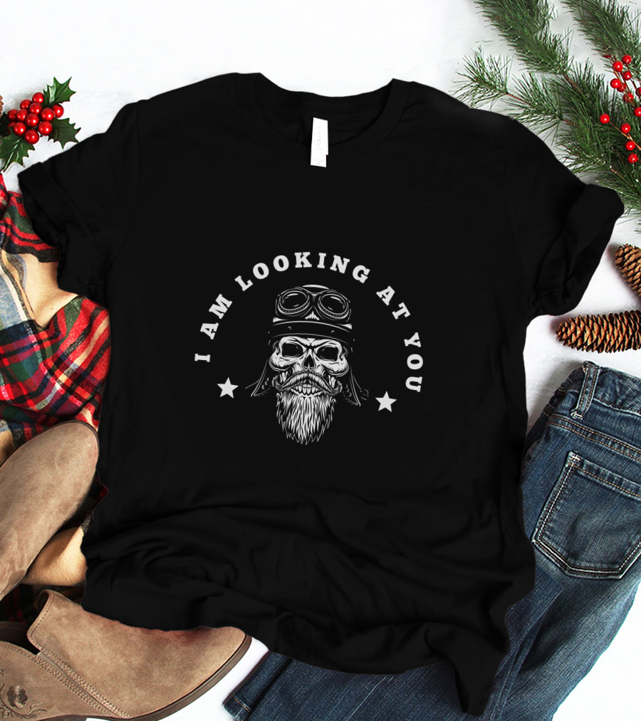 I Am Looking At You Skull With Aviator Goggles And Beard T-Shirt