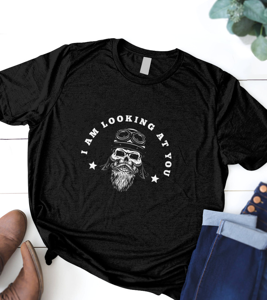 I Am Looking At You Skull With Aviator Goggles And Beard T-Shirt