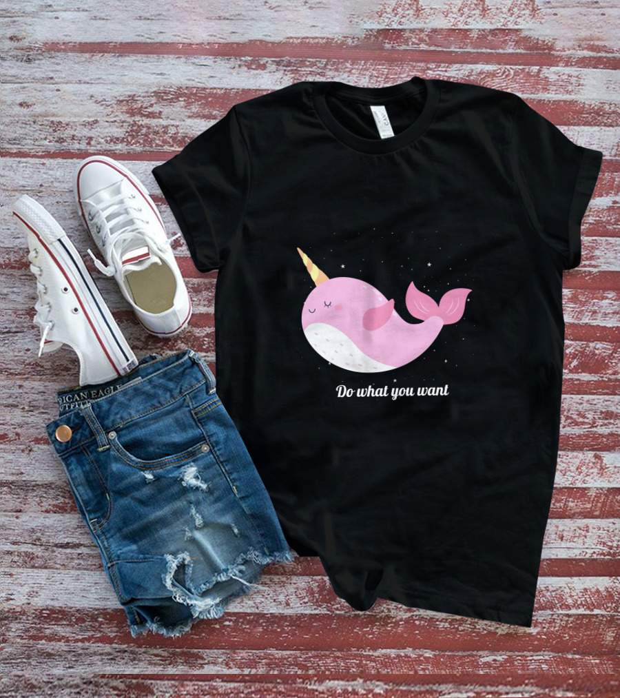 Do What You Want Narwhal Stars T-Shirt