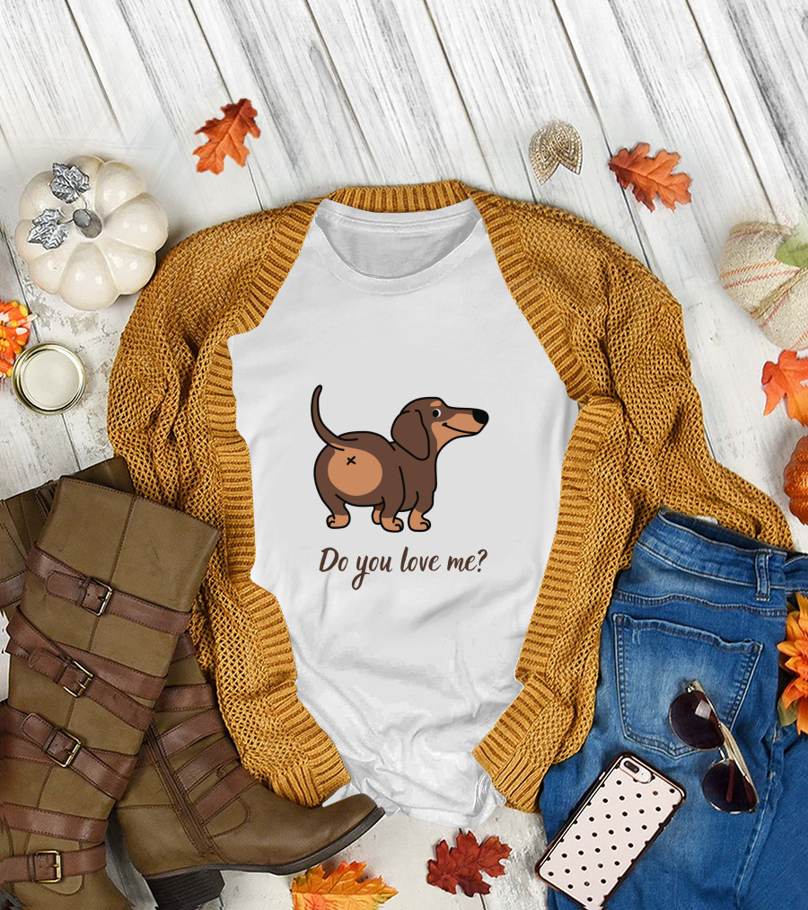Do You Love Me Dachshund Cartoon Dog T-Shirt