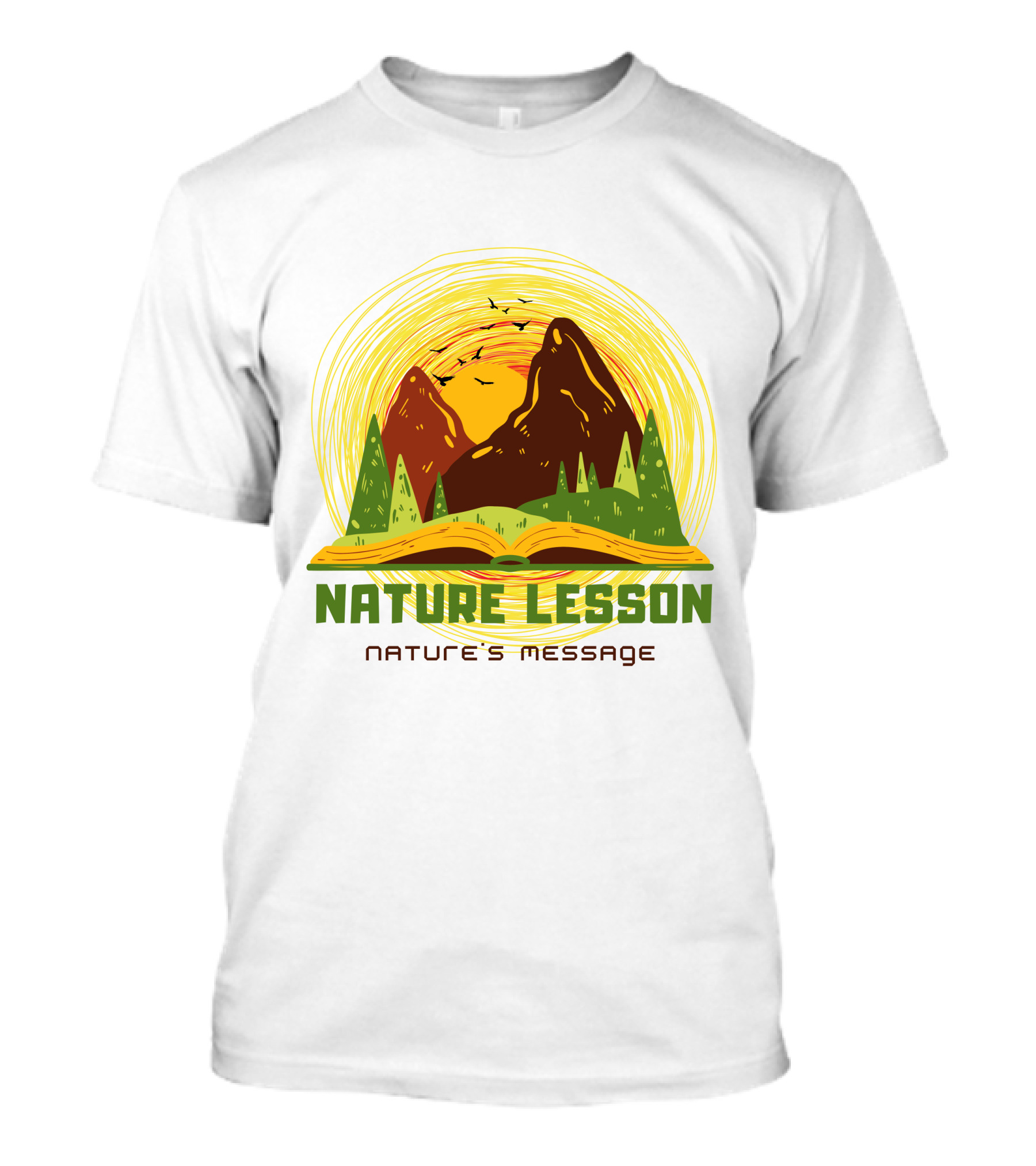 Nature Lesson Nature's Message Open Book With Mountains And Trees T-Shirt