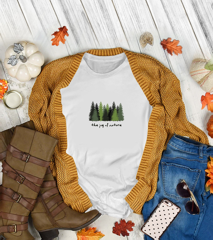 The Joy Of Nature Forest Trees T-Shirt