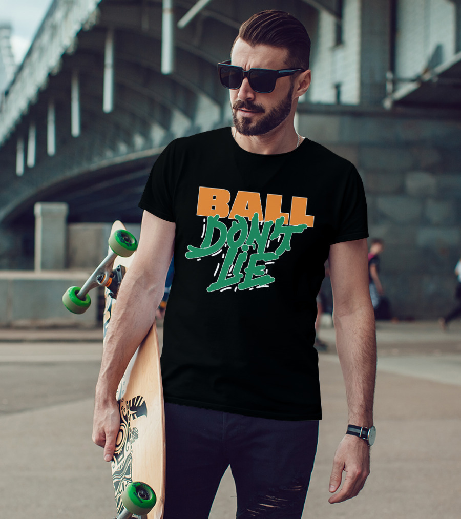 Ball Don't Lie Two-Tone Bold Typography T-Shirt