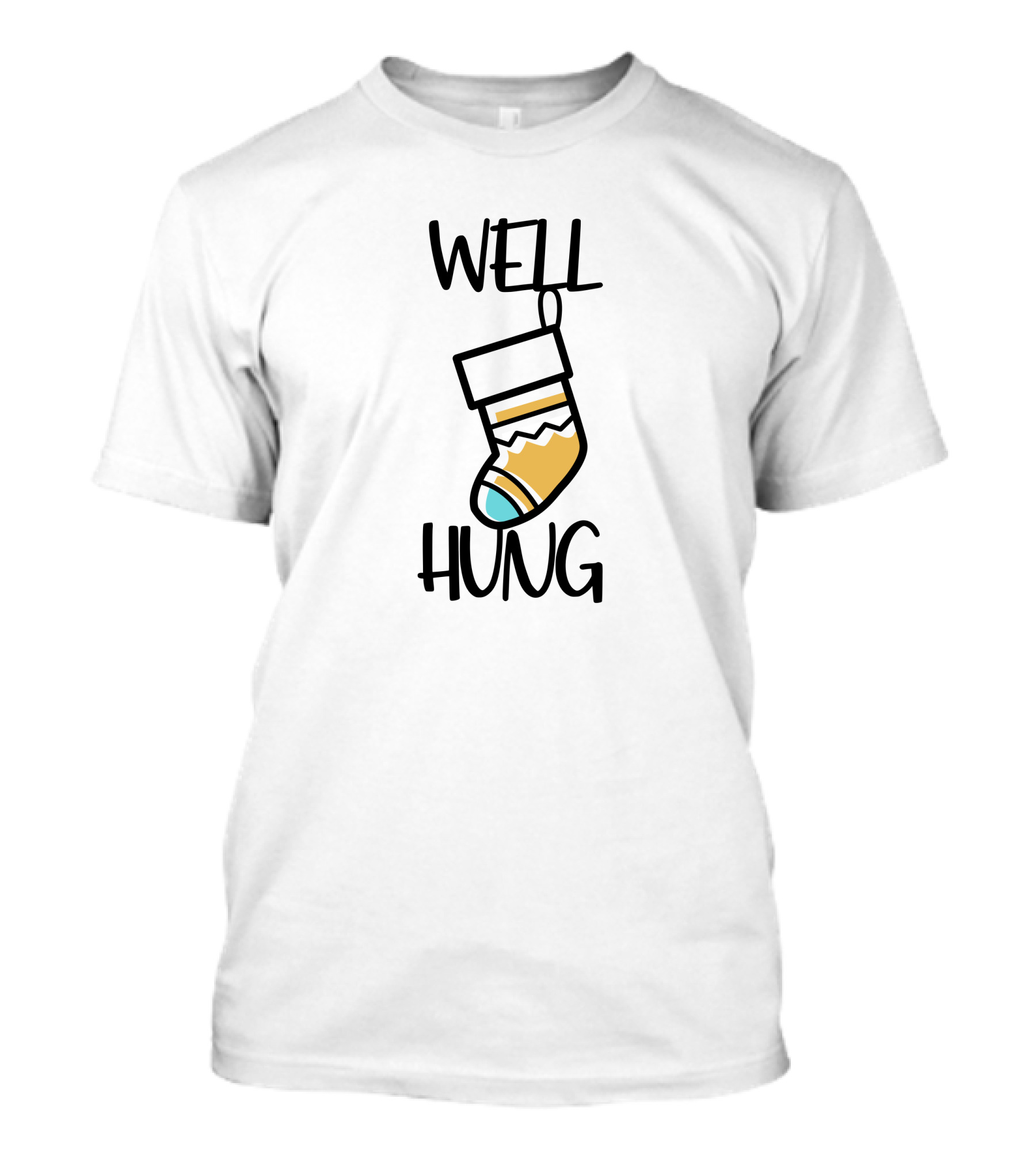 Well Hung Christmas Stocking Holiday Pun T-Shirt