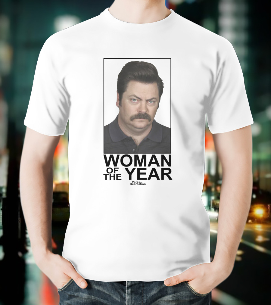 Ron Swanson Woman Of The Year Parks And Recreation T-Shirt