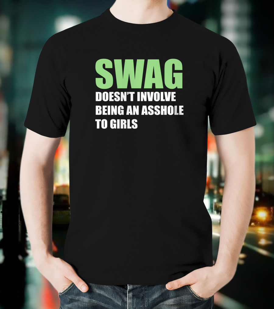 SWAG Doesn't Involve T-Shirt