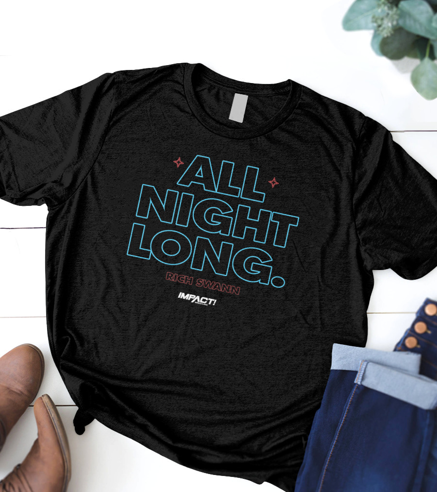 ALL NIGHT LONG Rich Swann T-Shirt