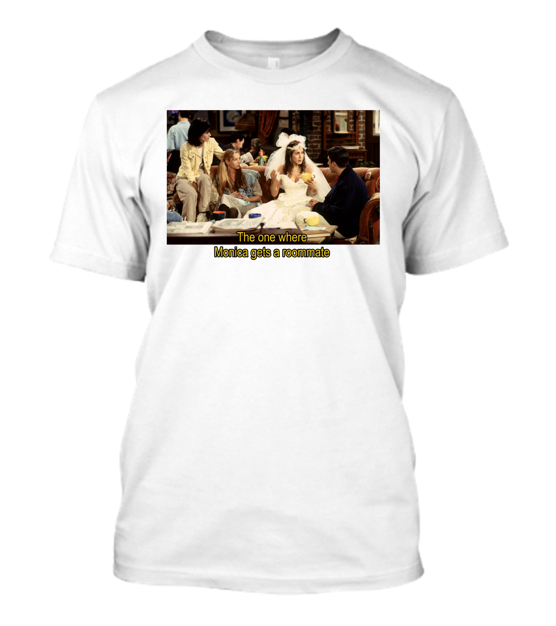 Friends The One Where Monica Gets A Roommate Wedding Dress Scene T-Shirt