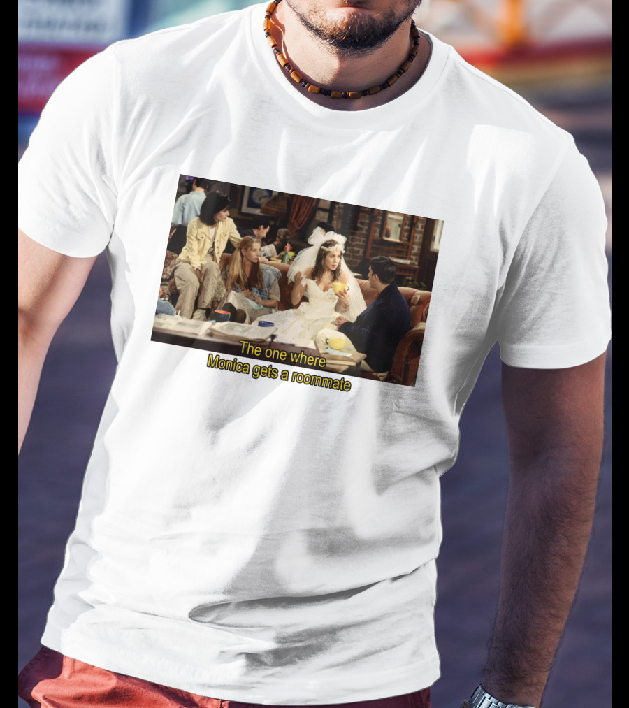 Friends The One Where Monica Gets A Roommate Wedding Dress Scene T-Shirt