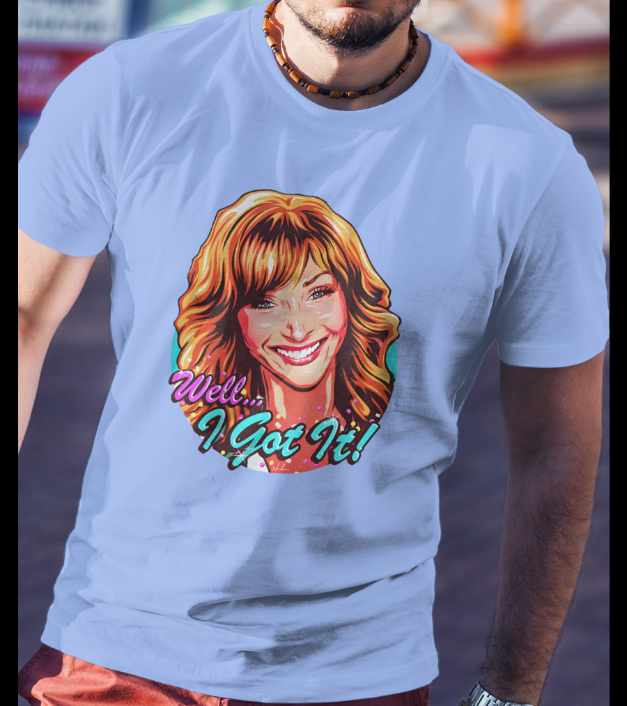 Well I Got It Valerie Cherish Retro Pop T-Shirt
