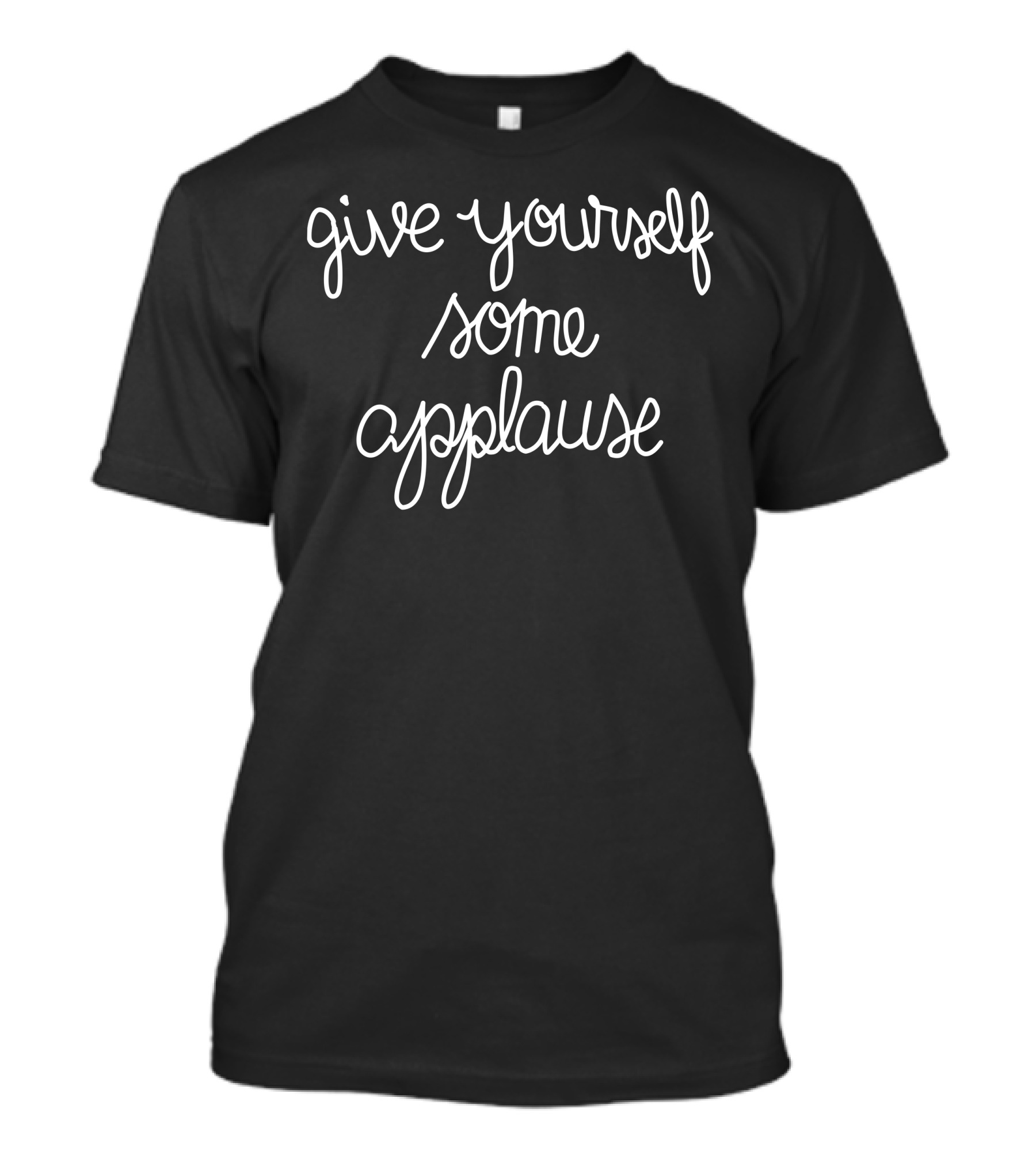 Give Yourself Some Applause Sofia Carson T-Shirt