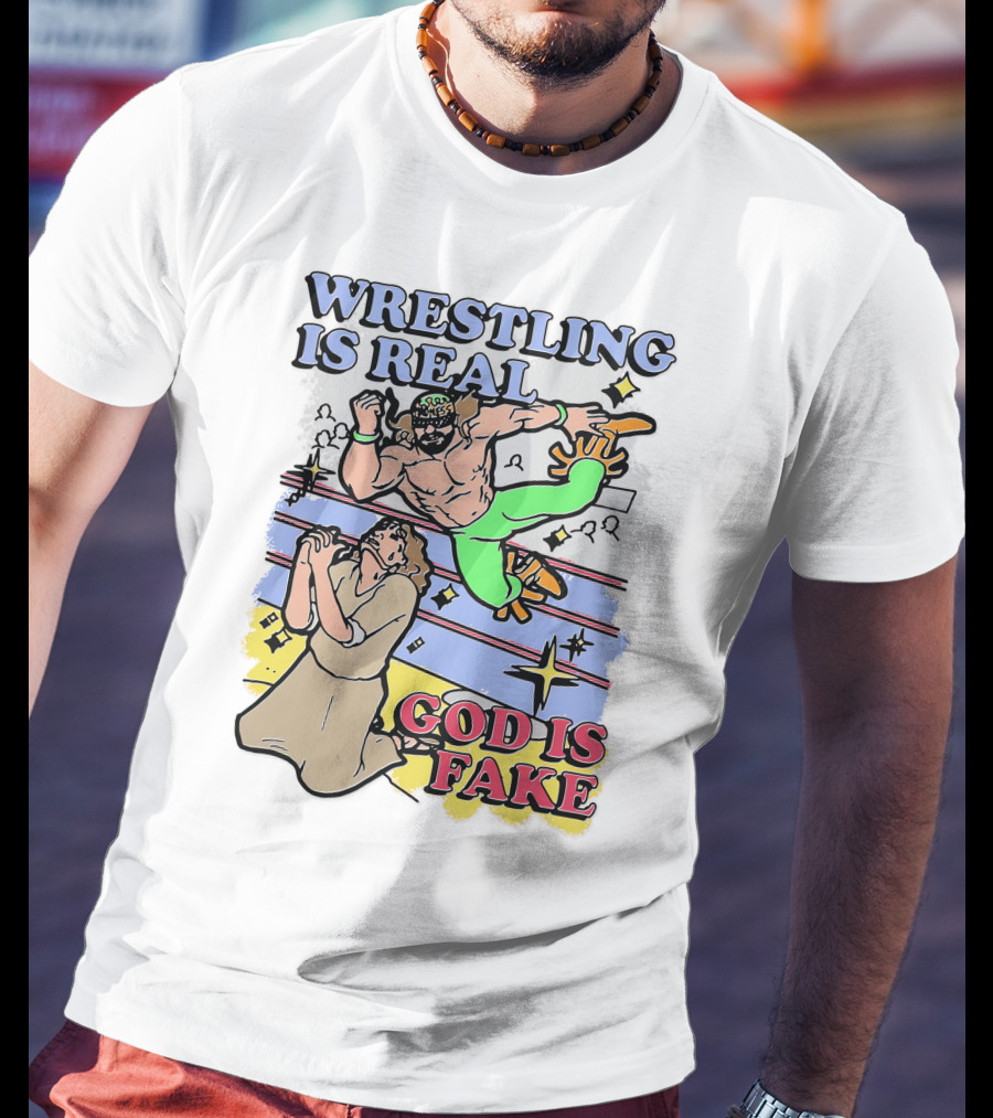 Wrestling Is Real God Is Fake Comic Style Wrestling Match With Spectators T-Shirt