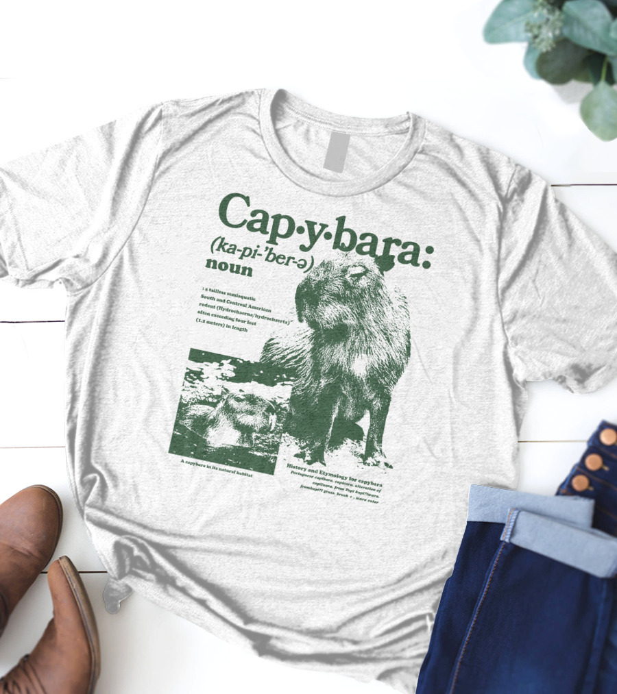 Capybara Ka-pi-ˈber-ə Definition History Etymology Rodent Habitat T-Shirt