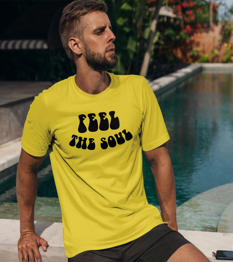 Feel The Soul Retro Vibes Psychedelic T-Shirt