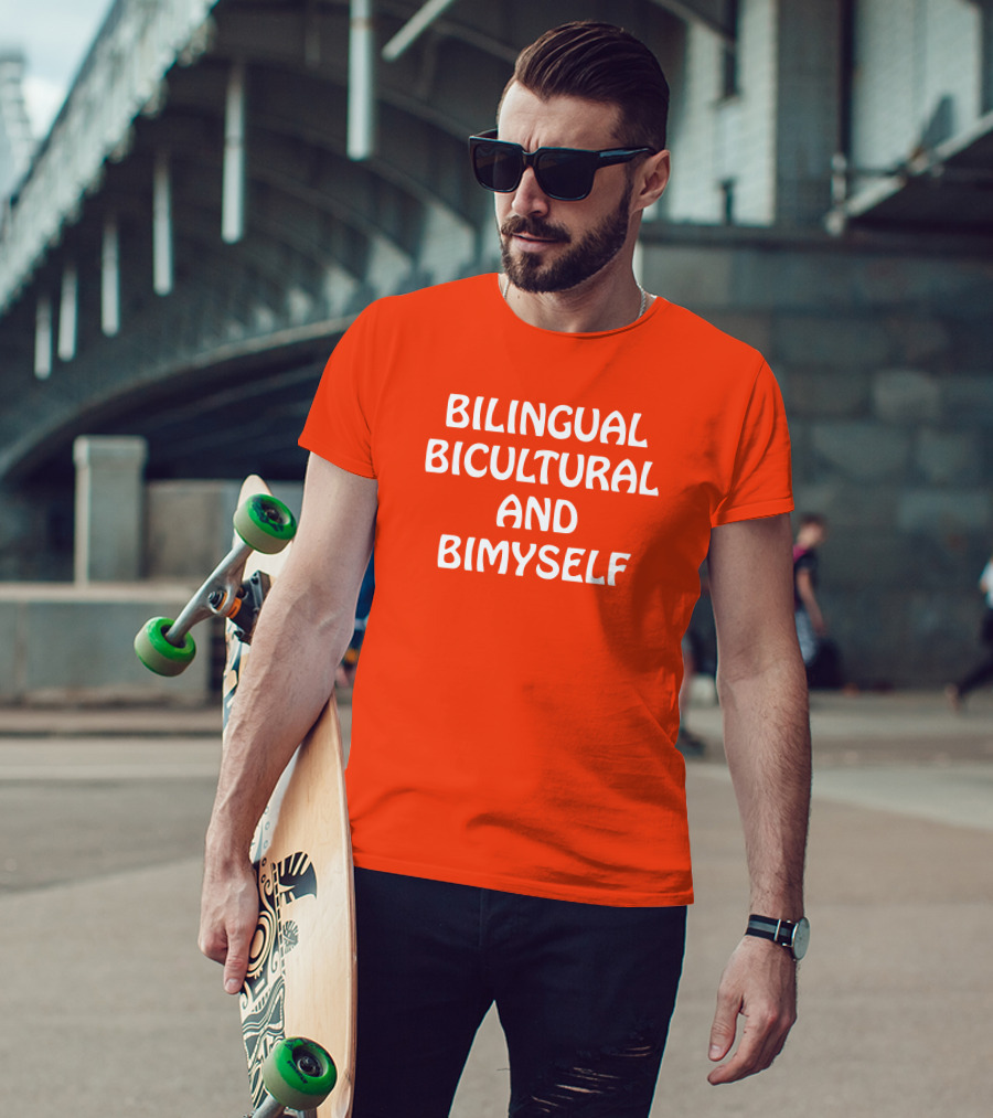 Bilingual Bicultural And Bimyself Empowering Identity T-Shirt